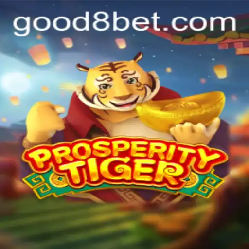Exploring ProsperityTiger: The Thrilling New Game with GOOD8 Mechanics